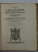 Piano per l’inalveazione delle acque danneggianti il Bolognese, il Ferrarese e il Ravennate…