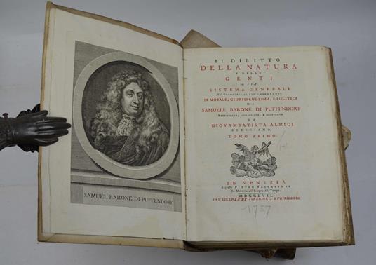 Il diritto della Natura e delle Genti o sia Sistema generale de' Principii li più importanti di Morale, Giurisprudenza e Politica rettificato, accresciuto, e illustrato da Giovambattista Almici bresciano - Samuel Pufendorf - copertina
