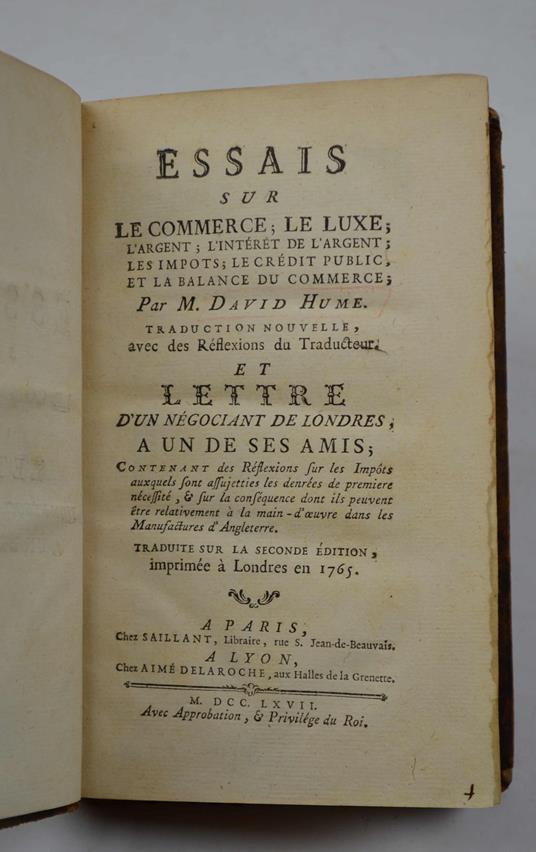 Essais sur le commerce le luxe l'argent l'intérêt de l'argent les impôts le crédit public, et la balance du commerce. Traduction nouvelle, avec des Réflexions du Traducteur. Et lettre d'un négociant de Londres, à un de ses amis Traduite sur la s - David Hume - copertina