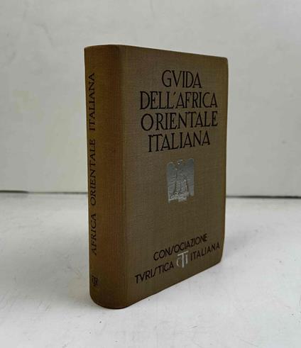 Guida dell'Africa Orientale Italiana - copertina