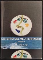 La Terra del Mediterraneo - Omaggio a Picasso - 1992