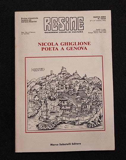Resine - Nicola Ghiglione Poeta a Genova - N. 53/54 1992 - copertina