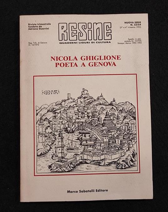 Resine - Nicola Ghiglione Poeta a Genova - N. 53/54 1992 - copertina