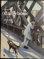 Gustave Caillebotte 1848-1894 - Réunion Musées Nationaux - 1994