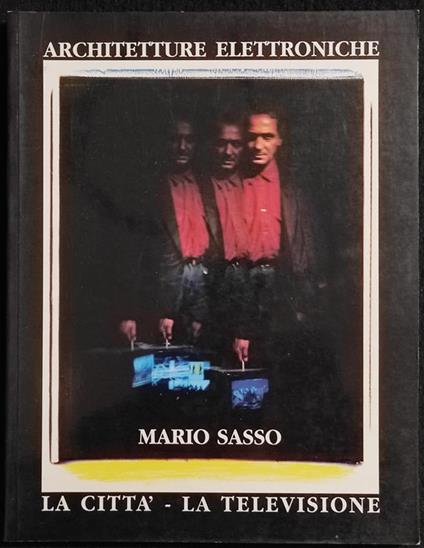 Architetture Elettroniche - Mario Sasso - Ed. Sedac - 1994 - Marco Sasso - copertina