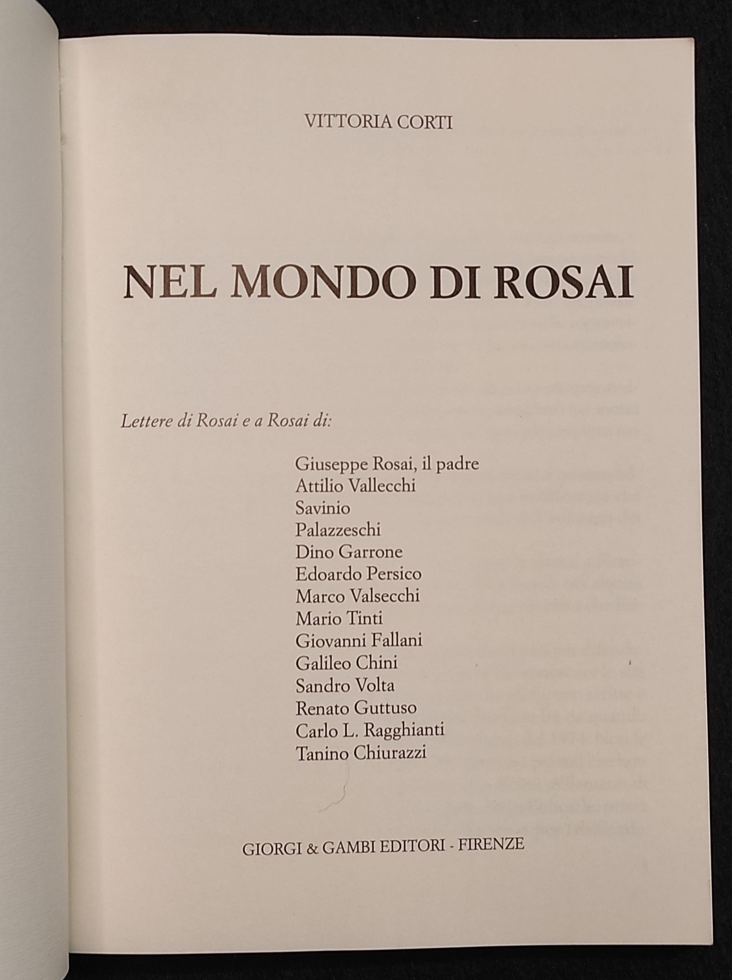 Nel Mondo Di Rosai - V. Corti - Ed. Giorgi & Gambi - 1995