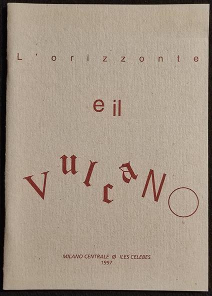 L' Orizzonte e il Vulcano - Dangelo e Moiso - 1997 - copertina