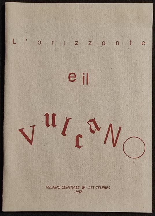 L' Orizzonte e il Vulcano - Dangelo e Moiso - 1997 - copertina