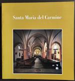 Santa Maria del Carmine - C. Spantigati - 2000