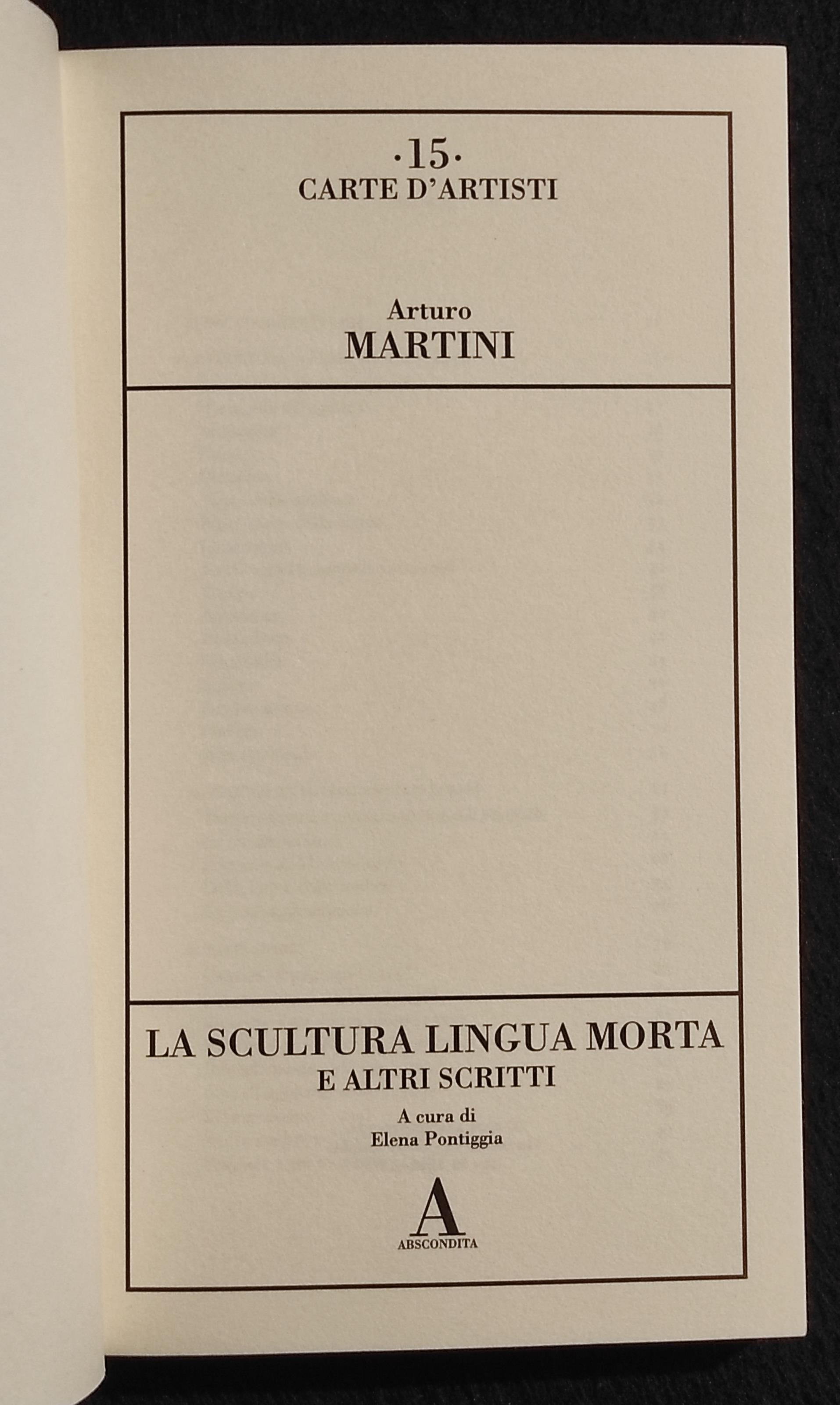 La Scultura Lingua Morta - A. Martini - Ed. Abscondita - 2001