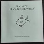 Le Venezie di Vanni Scheiwiller - Immagini e Documenti - 2002
