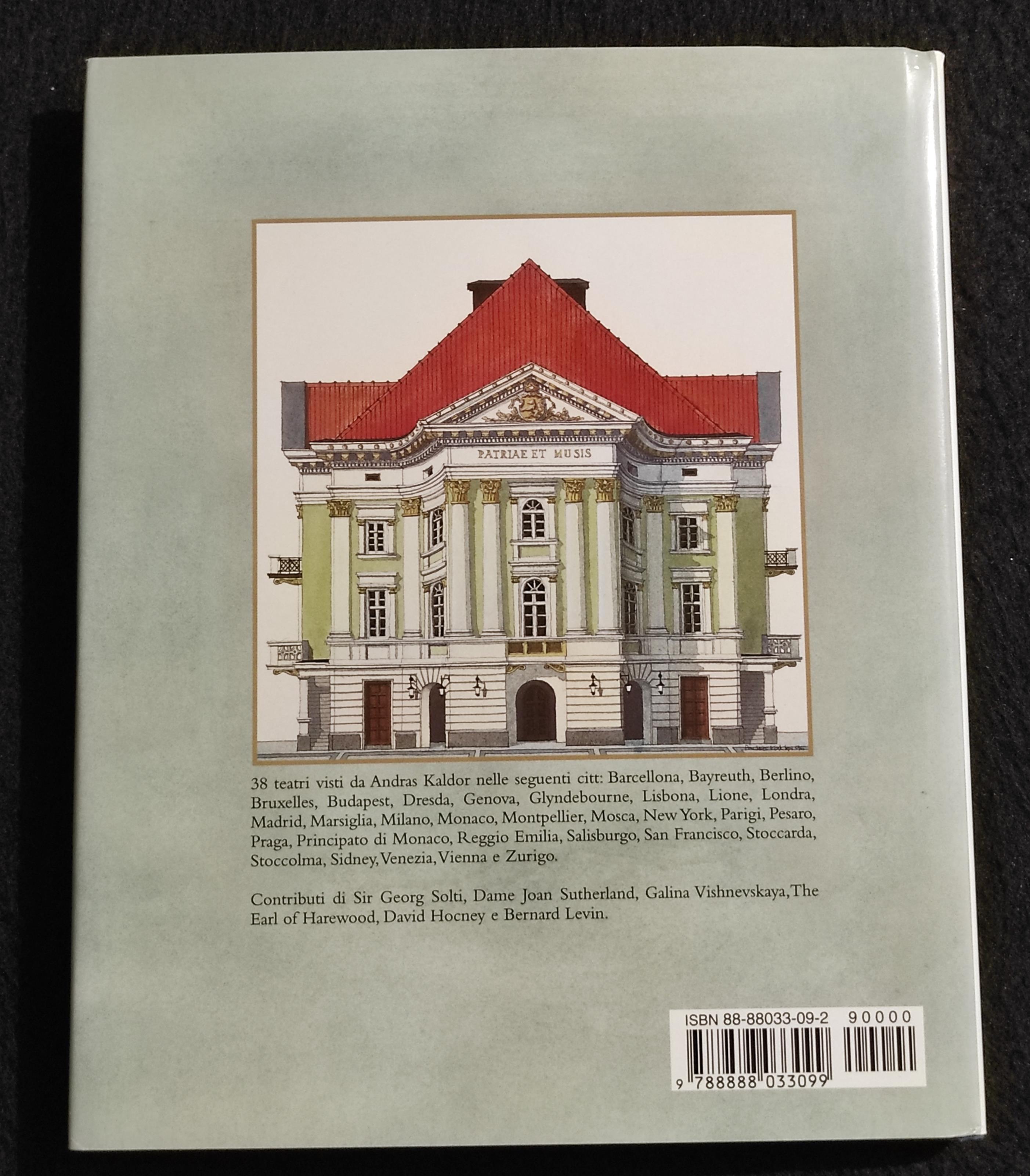 I Teatri dell'Opera - A. Kaldor - Ed. Idea Books - 2002