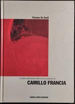I Confini dell'Anima nella Ricerca Pittorica di Camillo Francia - F. De Santi - 2002