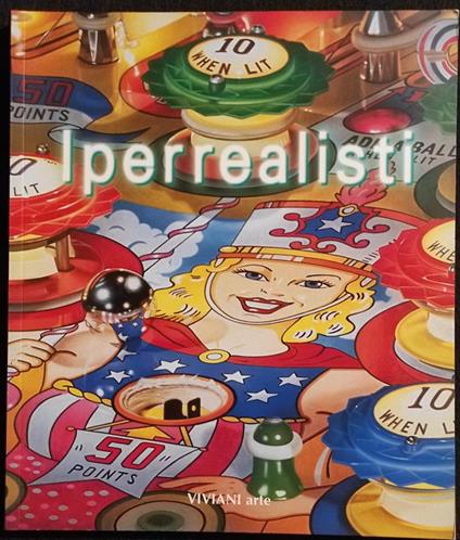 Iperrealisti - Viviani Ed. - 2003 - Arte - copertina