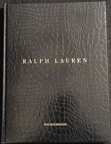 Ralph Lauren - Fine Watchmaking - 2009 - copertina
