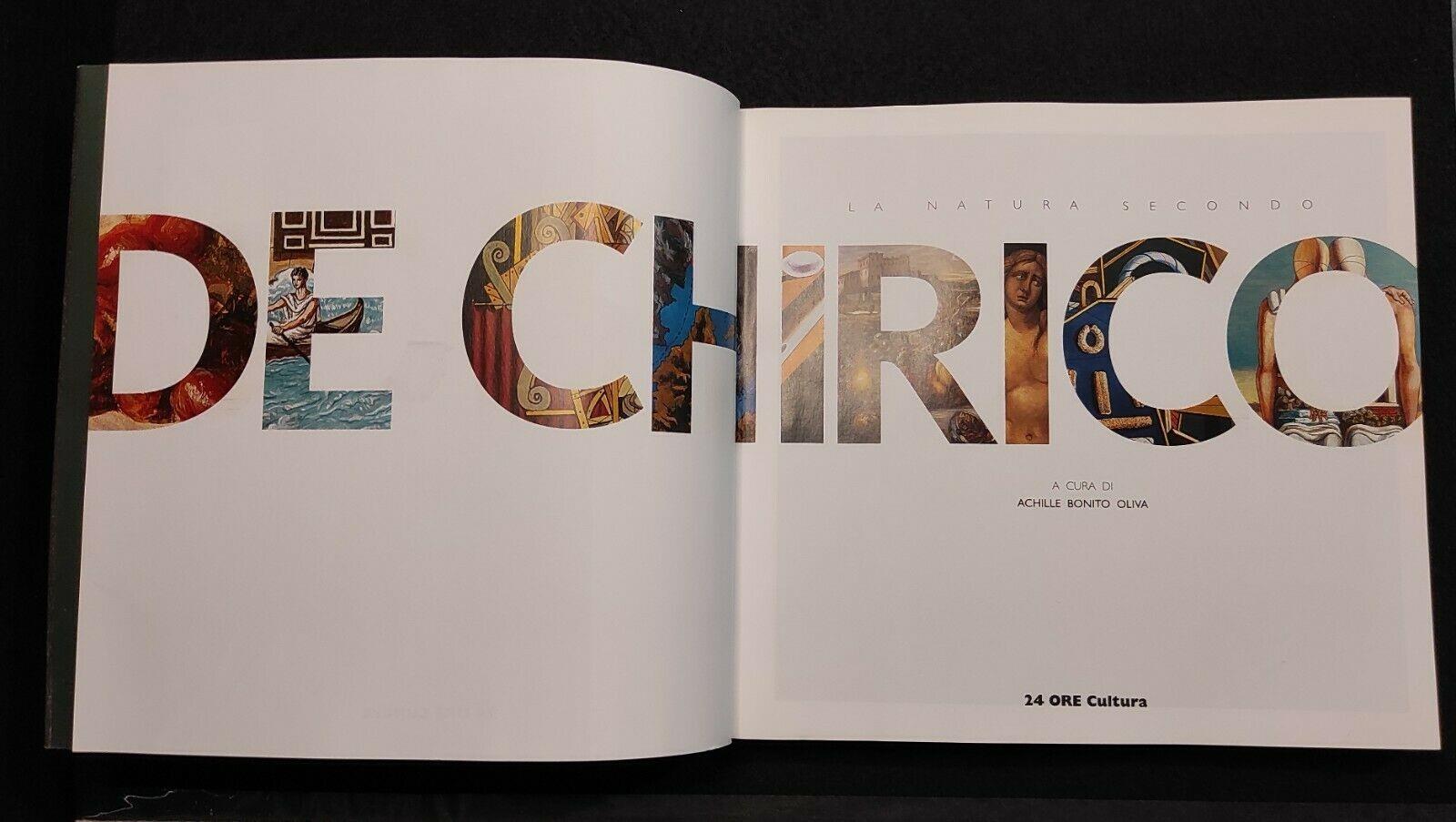 La Natura Secondo De Chirico - A. B. Oliva - 24 Ore Cultura - 2010