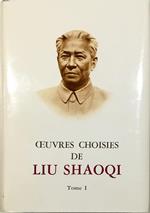 Oeuvres choisies de Liu Shaoqi Tome I - volume in cofanetto editoriale