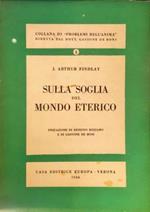 Sulla soglia del mondo eterico