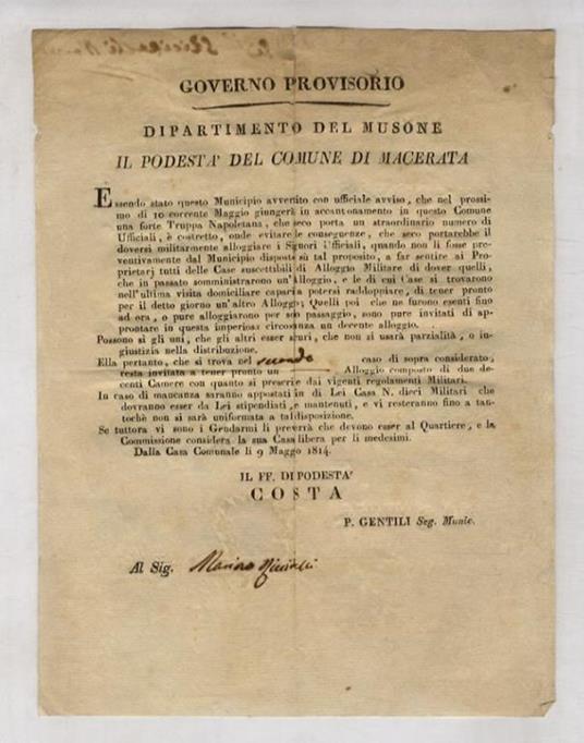 Governo Provisorio [sic]. Dipartimento del Musone. Il podestà del Comune di Macerata. Essendo stato questo Municipio avvertito con ufficiale avviso che nel prossimo dì 10 corrente Maggio giungerà [...] in questo comune una forte truppa napoletana [.. - copertina