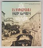 SCAPIGLIATURA e Angelo Sommaruga. Dalla bohème milanese alla Roma bizantina. Catalogo del Fondo Angelo Sommaruga della Biblioteca di via Senato