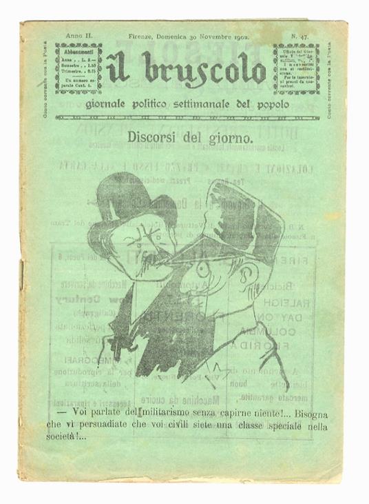 BRUSCOLO (IL) giornale politico settimanale del popolo. Gerente-responsabile: Alfredo Bussotti. Anno II. N. 47. Firenze, domenica 30 novembre 1902 - copertina