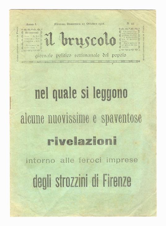 BRUSCOLO (IL) giornale politico settimanale del popolo. Gerente-responsabile: Alfredo Bussotti. Anno I. N. 35. Firenze, domenica 27 ottobre 1901 - copertina