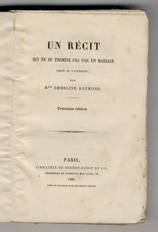 Un récit qui ne se termine pas par un mariage. (Imité de l'allemand). 3ème édition - copertina