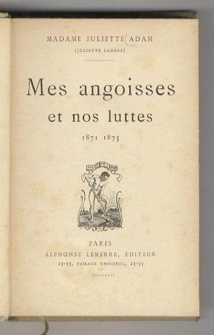 Mes angoisses et nos luttes (1871-1873) - copertina