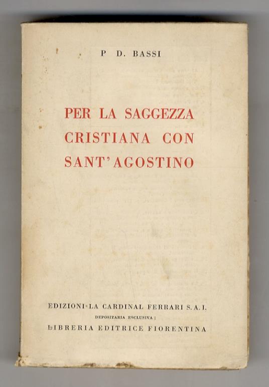 Per la saggezza cristiana con Sant'Agostino - Domenico Bassi - copertina