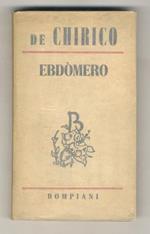 Ebdòmero. Romanzo