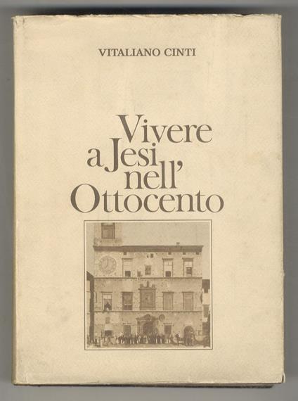 Vivere a Jesi nell'Ottocento - copertina
