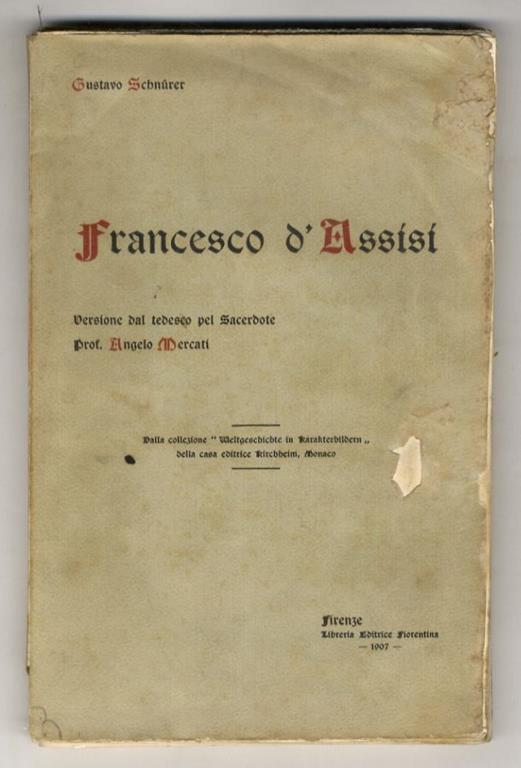 Francesco d'Assisi. Versione dal tedesco pel sacerdote professor Angelo Mercati - copertina