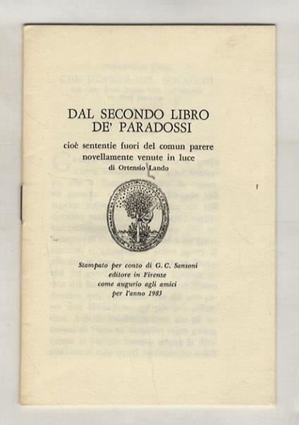 Dal secondo Libro de' Paradossi, ciè sententie fuori del comun parere novellamente venute in luce [...] - Ortensio Lando - copertina
