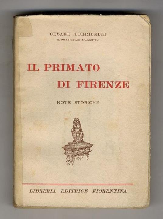 Il primato di Firenze. Note storiche - copertina