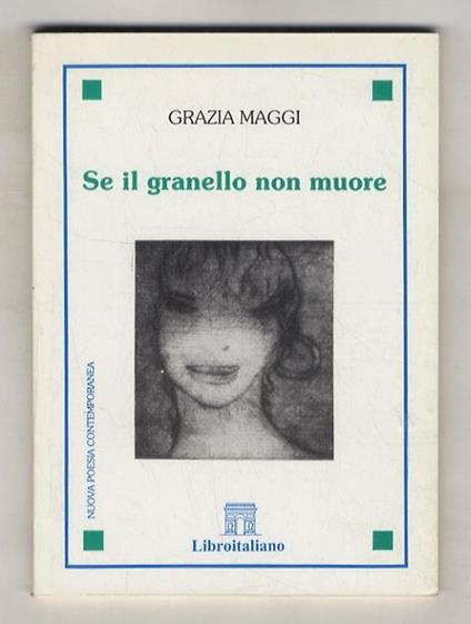 Se il granello non muore. [Poesie] - copertina
