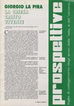 La Chiesa del Cristo vivente. [In:] Prospettive. Foglio di collegamento degli amici della 