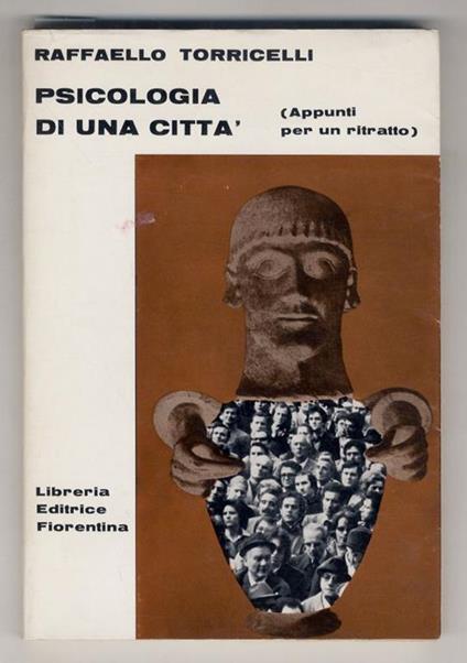 Psicologia di una città. (Appunti per un ritratto) - Raffaello Torricelli - copertina