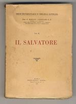 Il Salvatore. Vol. II