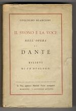 Il Suono e la Voce nell'opera di Dante. Rilievi di un Otologo