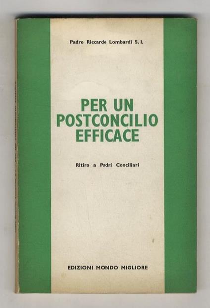 Per un postconcilio efficace. Ritiro a Padri Conciliari - copertina