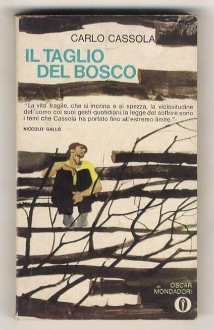 Il taglio del bosco - Carlo Cassola - copertina