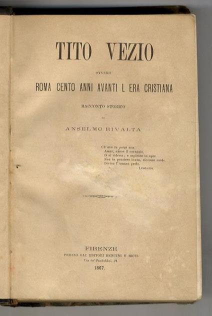 Tito Vezio, ovvero Roma cento anni avanti l'era cristiana. Racconto storico di Anselmo Rivalta - copertina