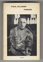 Poesie. Con l'aggiunta di alcuni scritti di poetica. Introduzione e traduzione di Franco Fortini