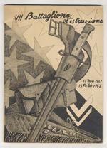 VII Battaglione d'istruzione. 15 Nov. 1941 - 15 Febb. 1942