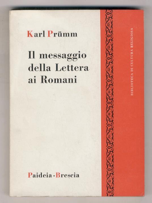 Il messaggio della Lettera ai Romani - Karl Prümm - copertina