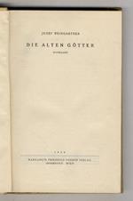 Die alten Götter. (Das Ende der Carafa - Wolf Dietrichs letzte Tage). Novellen