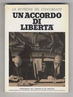 Rapporti nuovi tra lo stato e le confessioni religiose. L'accordo con la Chiesa Cattolica, l'intesa con Valdesi e i Metodisti, le trattative con le comunità istraelitiche