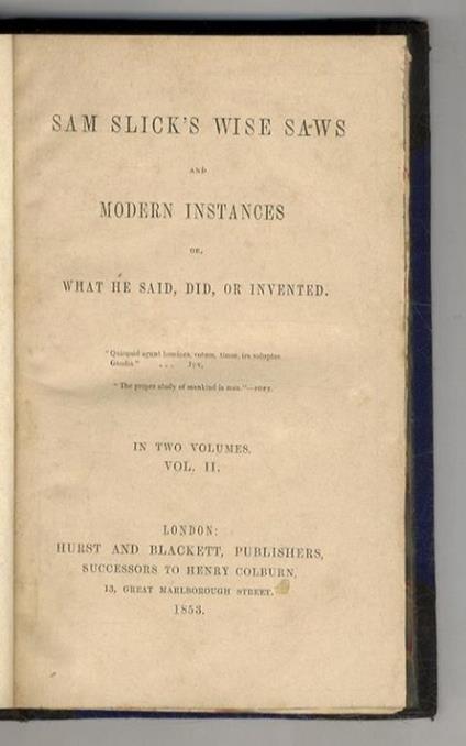 Sam Slick's Wise Saws And Modern Instances; Or, What He Said, Did, Or Invented. In two volumes. Vol. II - copertina
