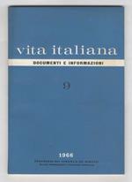 VITA Italiana. Documenti e informazioni. Anno XVI (Nuova serie), n. 9. Settembre 1966