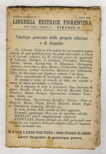 LIBRERIA EDITRICE FIORENTINA. Catalogo generale delle proprie edizioni e di deposito. N. 3. Agosto 1926 - copertina